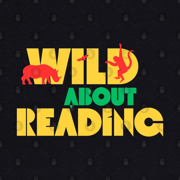 Wild About Reading by AJDesignsstuff